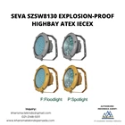 SEVA SZSW8130 Explosion-Proof highbay ATEX IECEX 2