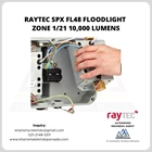 RAYTEC SPX FL48 Floodlight Zone 1/21 10000 Lumens 3