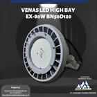 VENAS Lampu Sorot Led High Bay EX-80W BN50D120 1