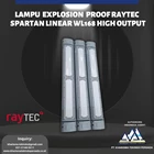 Lampu  explosion  proof RAYTEC  SPARTAN LINEAR WL168 HIGH OUTPUT 1