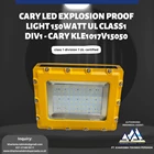 CARY LED Explosion Proof Light 150WATT UL CLASS1 DIV1 - CARY KLE1017V15050 1
