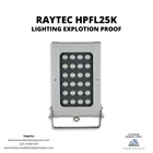 LIGHTING EXPLOTION PROOF RAYTEC HPFL25K 1